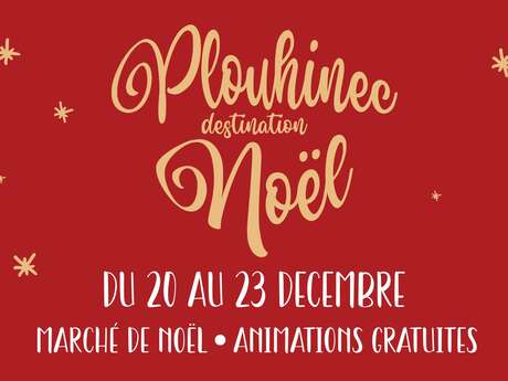 Plouhinec destination noël Du 20 au 23 déc 2024