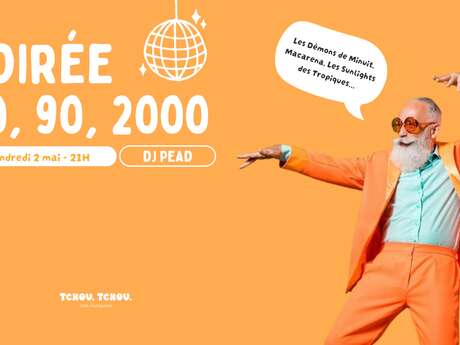 Soirée années 80 à 2000