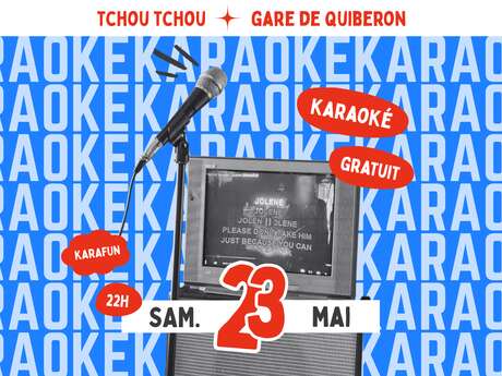 Karaoké - Tchou Tchou Quiberon