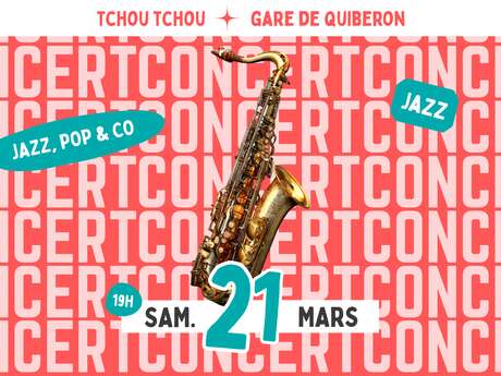 Concert par Jazz Pop & Co - Tchou Tchou Quiberon