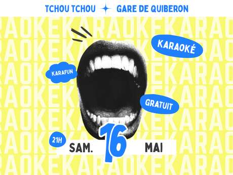 Karaoké - Tchou Tchou Quiberon