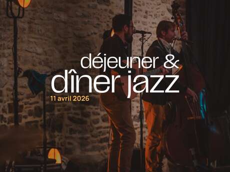 Déjeuner & Dîner Jazz