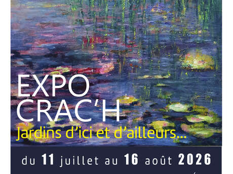 Expo Crac'h 2026: Jardins d'ici et d'ailleurs...