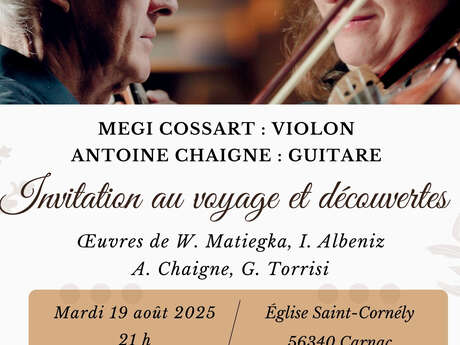 Concert: Duo Violon Guitare: Megi Cossart et Antoine Chaigne.