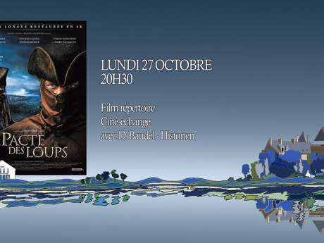 Projection : Le Pacte des loups suivie d’un ciné-échange