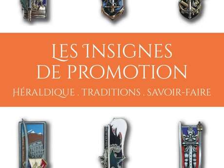Exposition Les Insignes de Promotion