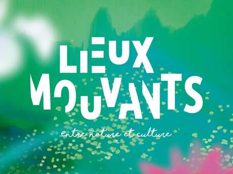 Lieux mouvants