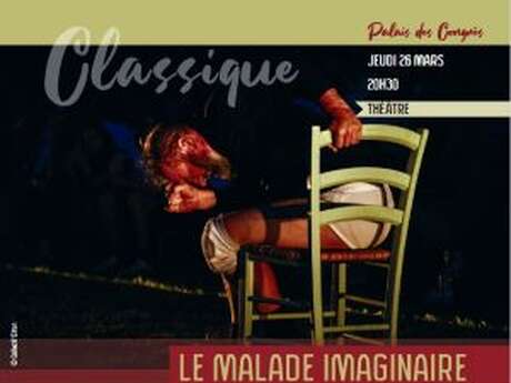 [COMPLET] Saison culturelle 2025/2026 : Le malade imaginaire