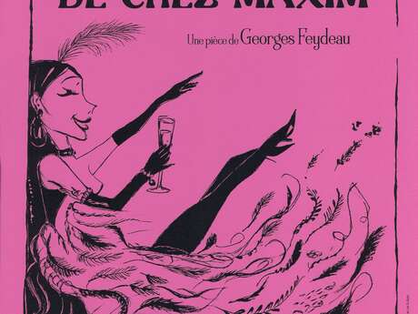 Les Tréteaux Trinitains - La dame de chez Maxim