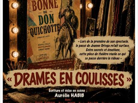 Pièce de théâtre : "Drames en coulisses"