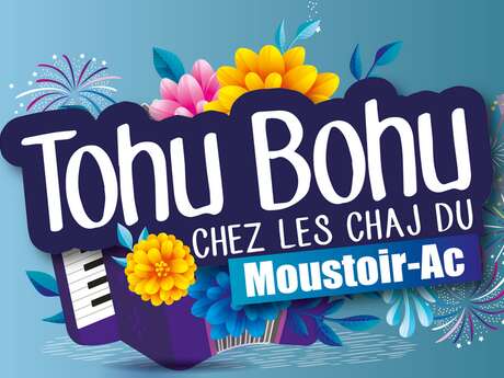 Tohu-bohu chez les Chas Du