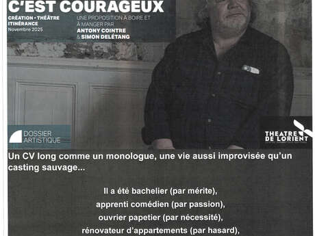 Merci d'être venu, c'est courageux