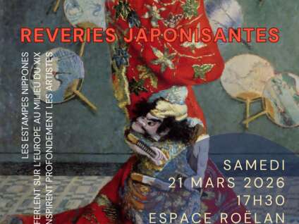 Conférence  " Histoire de l'Art : Réveries Japonisantes  "