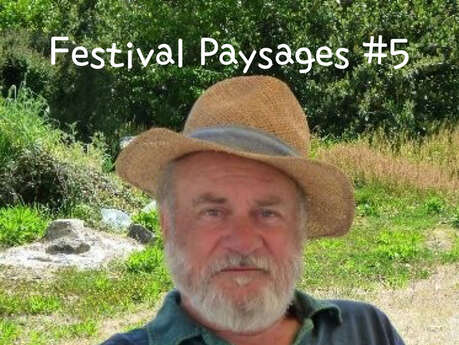 Festival Paysages : Causerie avec Claude-Guy Onfray