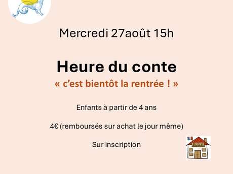 Heure du conte : « c’est bientôt la rentrée ! »