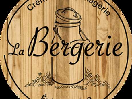 Fromagerie La Bergerie