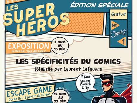Super-héros et comics - expositions et animations