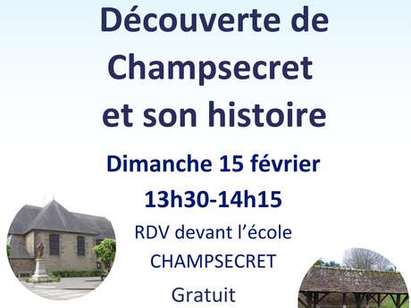 Découverte de Champsecret