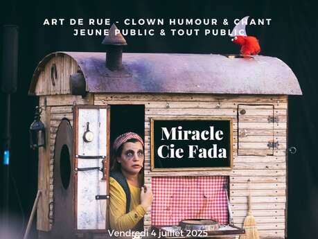 La Belle Saison - Festival des arts de rue - MIRACLE  Version essentielle - Temps scolaire