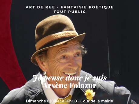 La Belle Saison - Festival des arts de rue - Je pense donc je suis