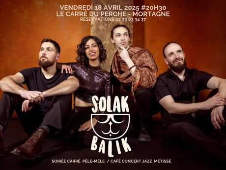 Soirée Carré Pêle-Mêle - Café-concert - Solak Balik