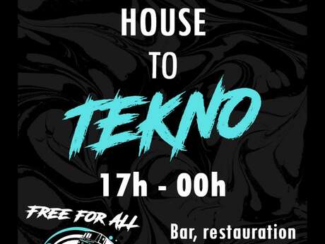 Soirée concert - House to Tekno