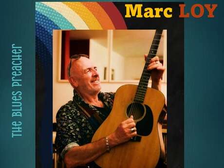 Marc Loy - The blues preacher
