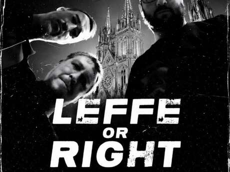 Concert - Leffe or Right