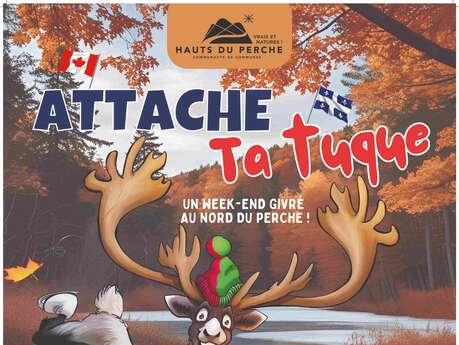 Festival Canada Québec  : Attache ta tuque !!! Sur les pas des pionniers de la Nouvelle France.