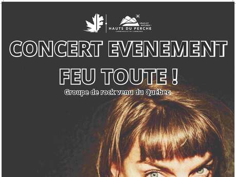 Concert rock  Feu toute ! Concert rock  Feu toute !