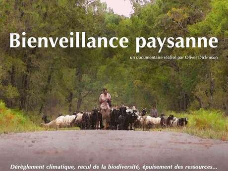 Cinéma - Bienveillance paysanne - Rencontre et échange avec le réalisateur