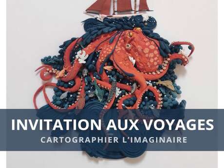 Exposition temporaire Invitation aux voyagex