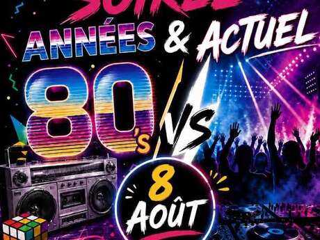Soirée années 80 & actuel