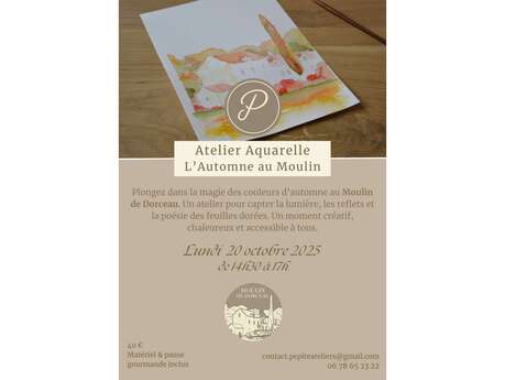 Ateliers aquarelle au Moulin de Dorceau Ateliers aquarelle au Moulin de Dorceau