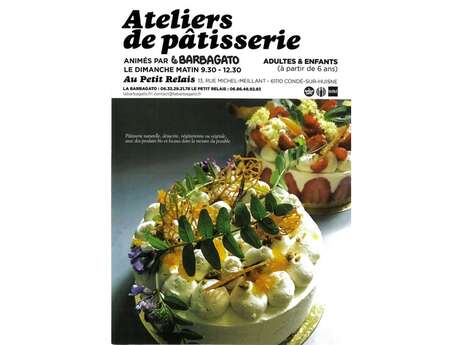 Ateliers de pâtisserie Ateliers de pâtisserie