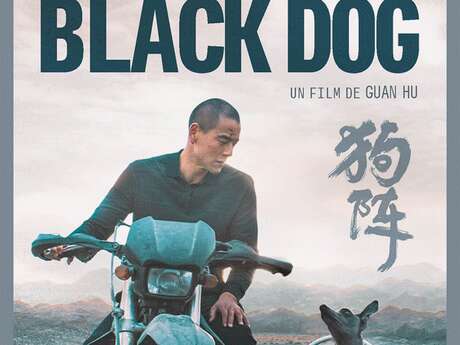 Cinéma - Black dog - V.O sous-titrée