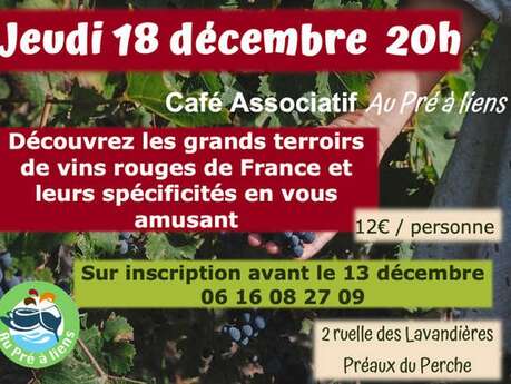 Découverte des vins rouges de France au café associatif "Au Pré à liens"