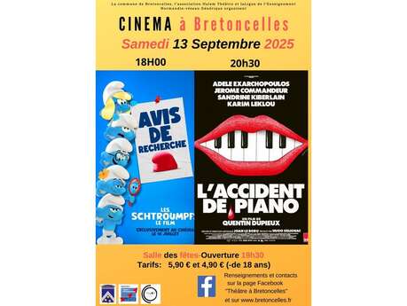 Cinéma à Bretoncelles - 2 séances (Les Schtroumps & L'Accident de piano)