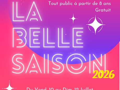 Festival des arts de rue - La Belle Saison - 6ème édition
