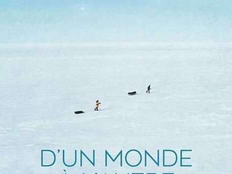 Cinéma - D'un monde à l'autre