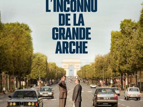 Cinéma - L'Inconnu dela Grande Arche