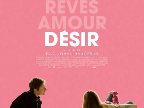 Cinéma - La trilogie d'Oslo : Désir