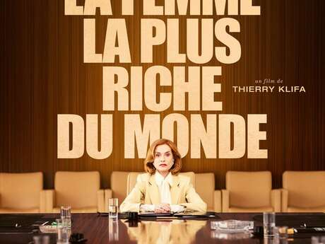 Cinéma - La femme la plus riche du monde