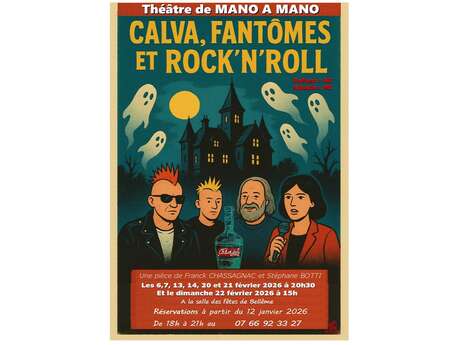 Théatre Mano à Mano : Calva, fantomes et rock'n roll