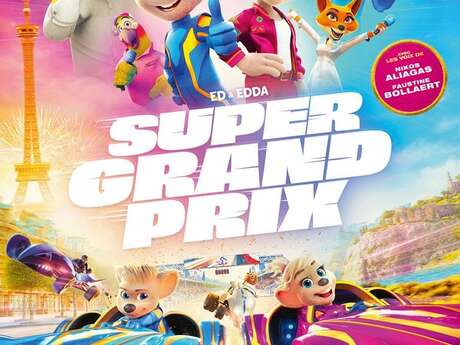 Cinéma - Super Grand Prix Cinéma - Super Grand Prix
