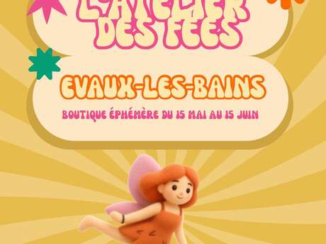 Boutique éphémère - L'Atelier des Fées
