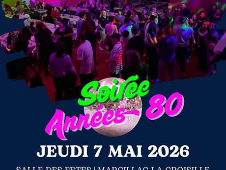 Soirée dansante années 80