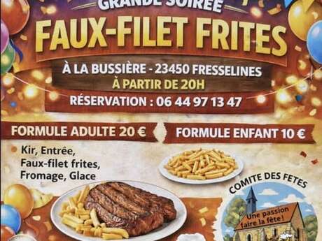 Grande soirée Faux-filet frites