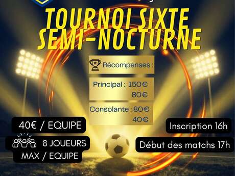 Tournoi sixte semi-nocturne