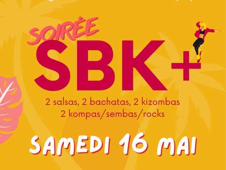 Soirée SBK+